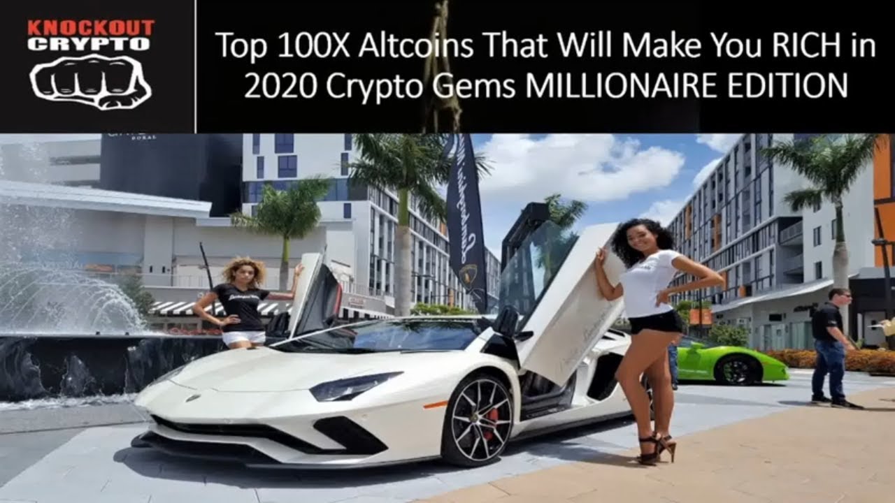 Top 100X Altcoins That Will Make You RICH in 2020|Crypto Millionaire Edition from Knockout Crypto