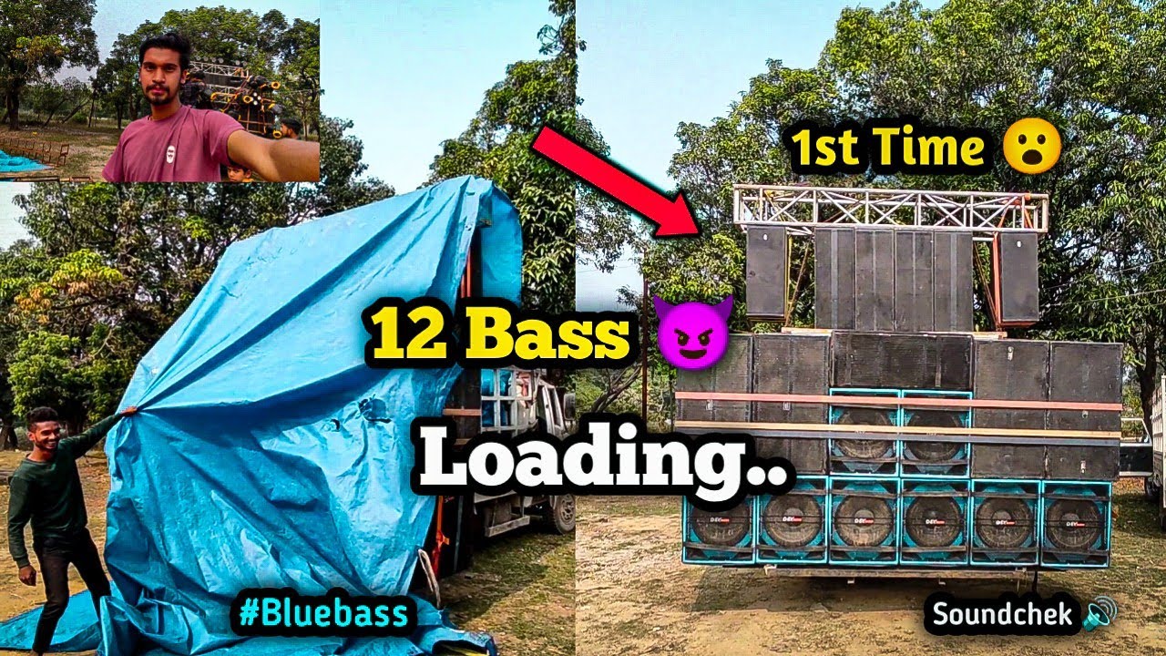 12 Bass Setup 👀 Loading || 12 Bass & 12 Sharpie || Dj rupesh vlogs || #dj #djvlog #djrupesh
