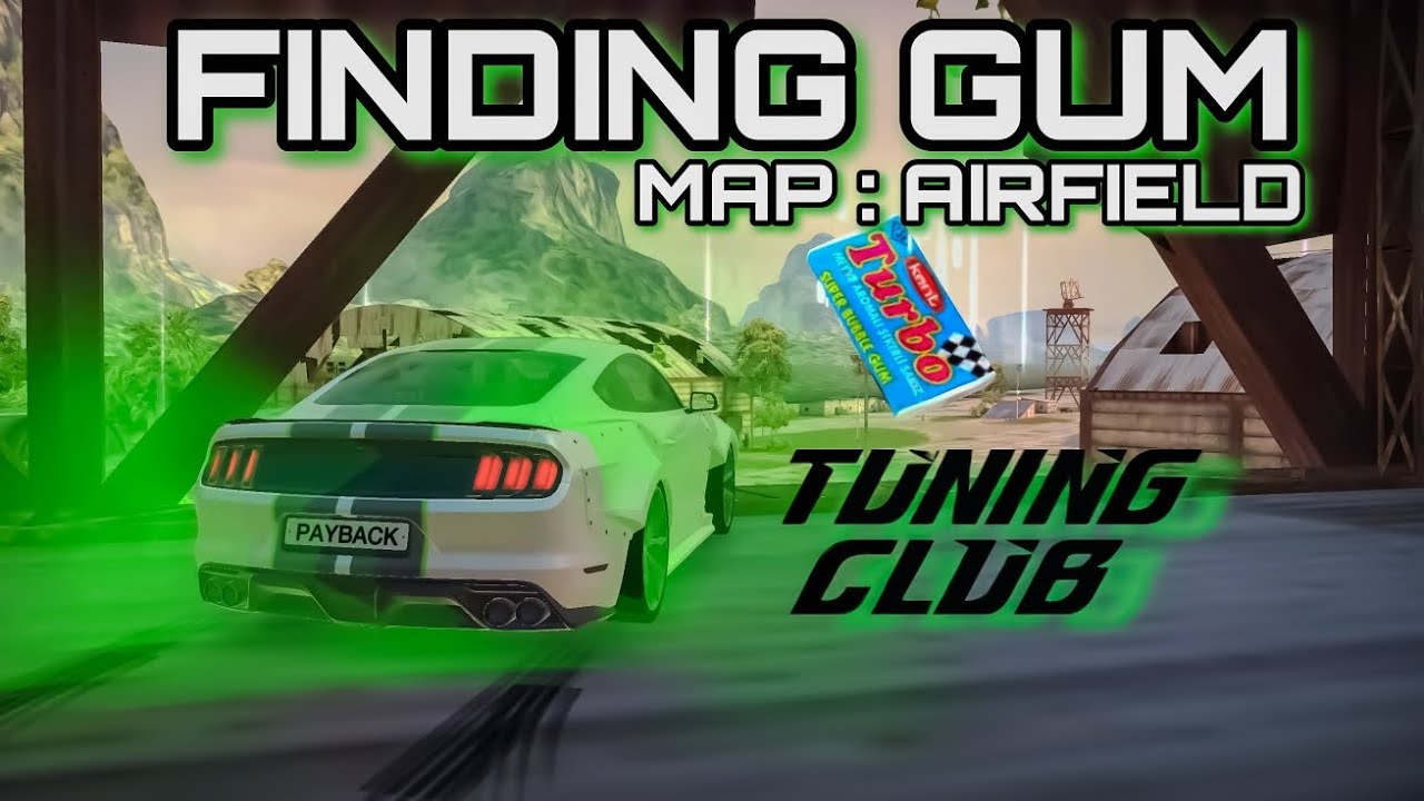 Finding gums in 2025 map : AIRFIELD 🛩 | Tuning Club Online