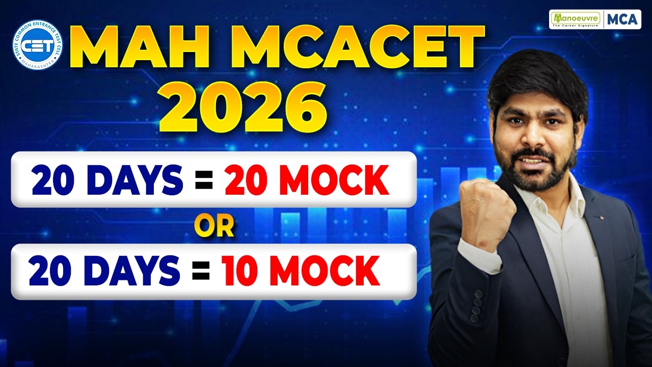 Last 20 days MAH MCA CET 2026 ⏳ Mock Strategy | How To Maximize Score in MCA CET 2026