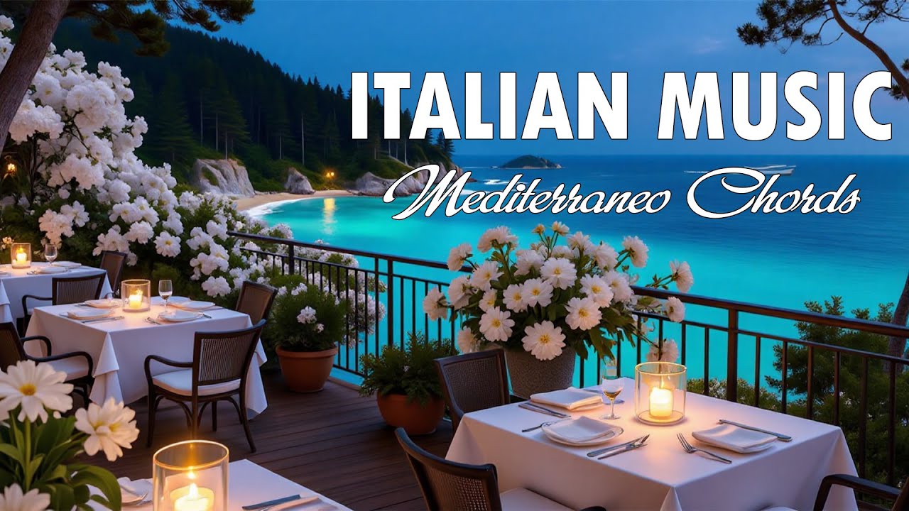 The Best 🇮🇹 Italian Music🎶 Italian Vibes 🎶 2+ Hour Scenic Amalfi Coast & Lake Como Relaxation