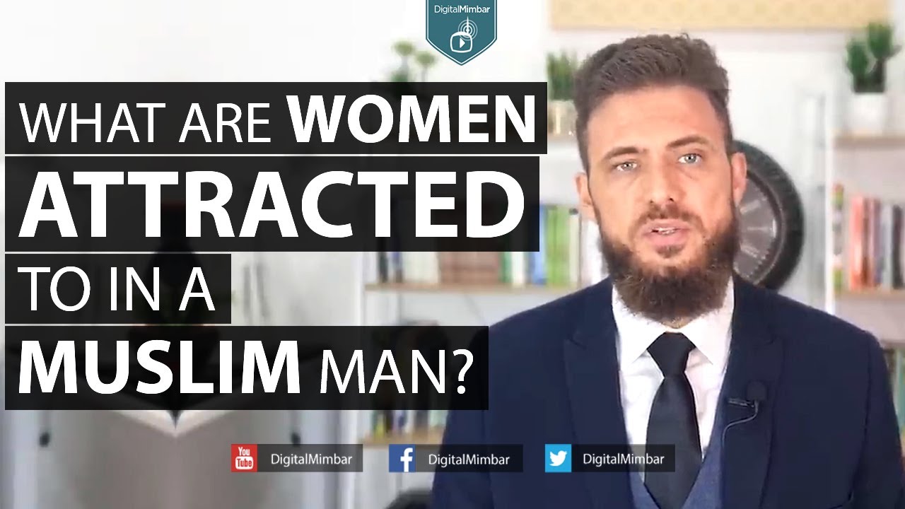 What are Women attracted to in a Muslim man? - Gabriel Al Romaani