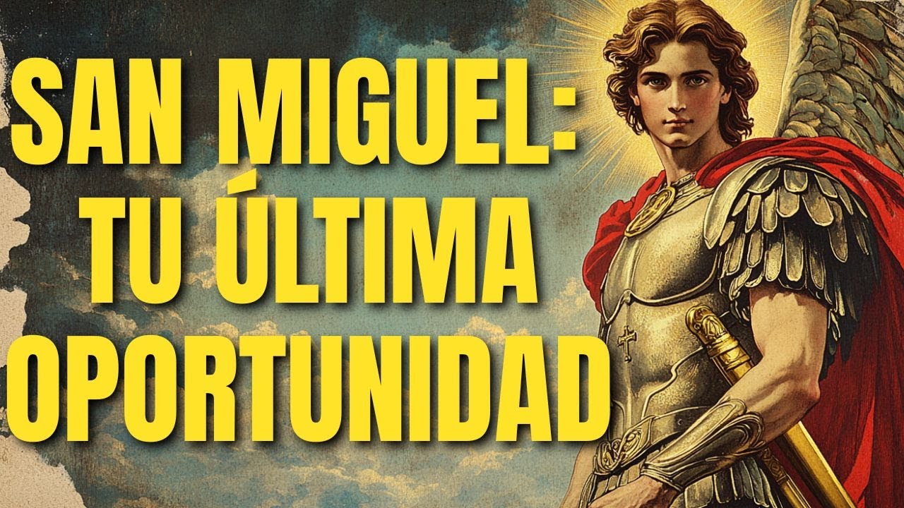 🚨 ME IGNORASTE 3 VECES, HIJA. EL ARCÁNGEL MIGUEL ESTÁ TRISTE. ESTA ES TU ÚLTIMA OPORTUNIDAD PARA