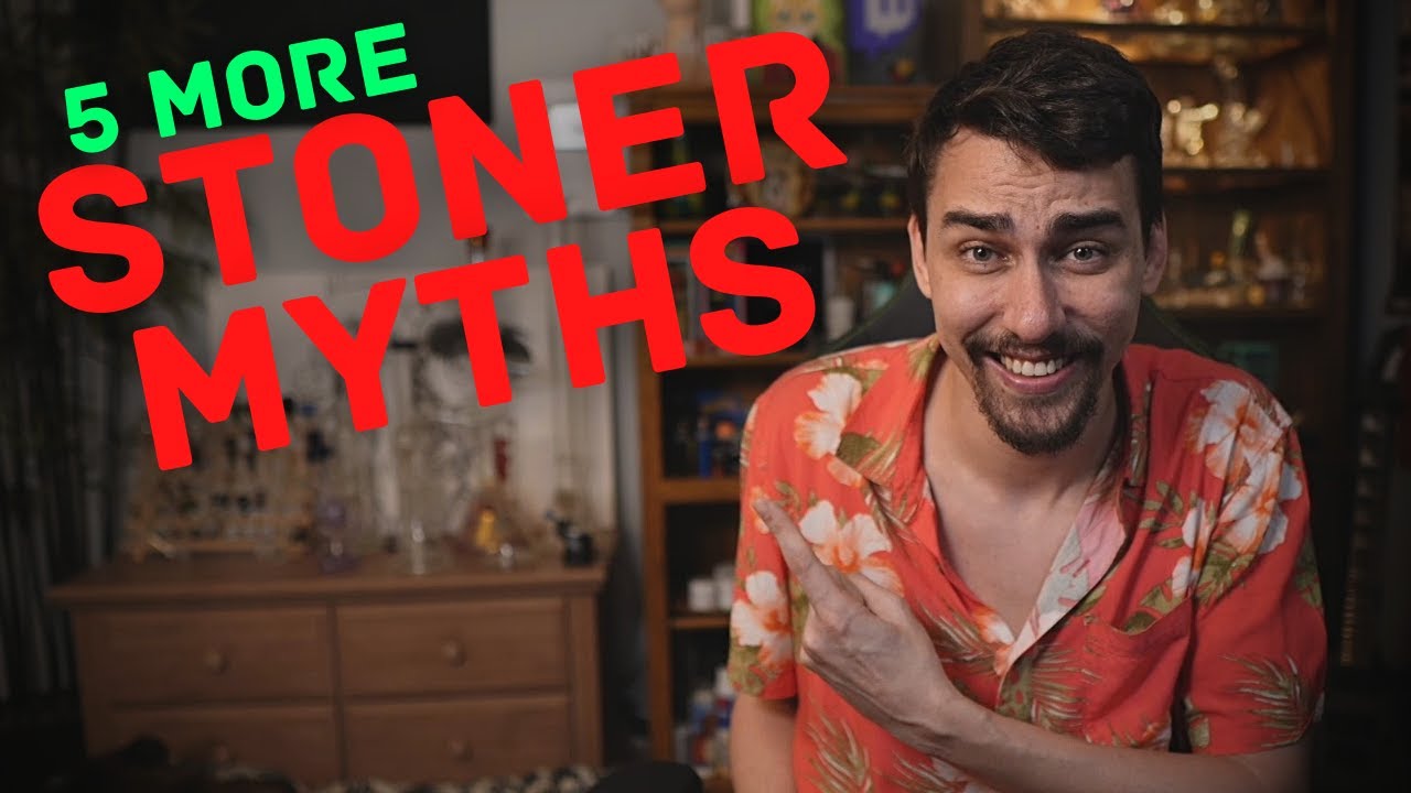 5 More Stupid ST0NER Myths....
