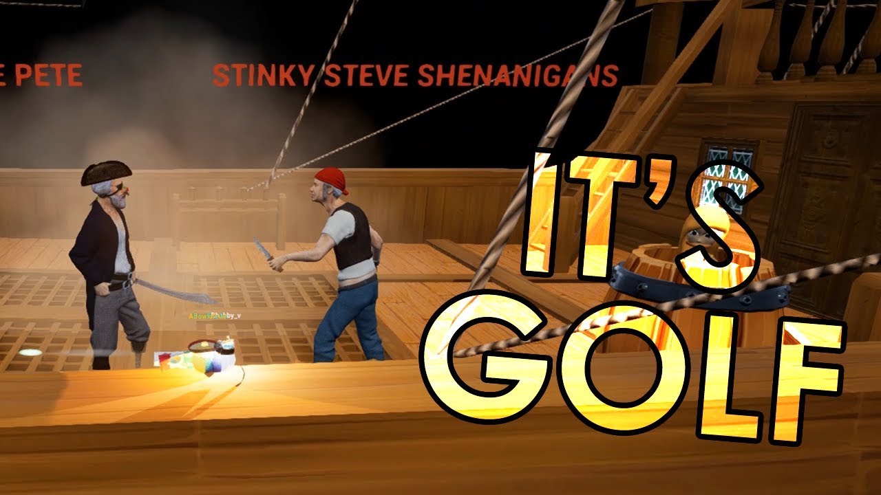 Golf, But It's a Pirate Story - Golf It w/ Dream Team