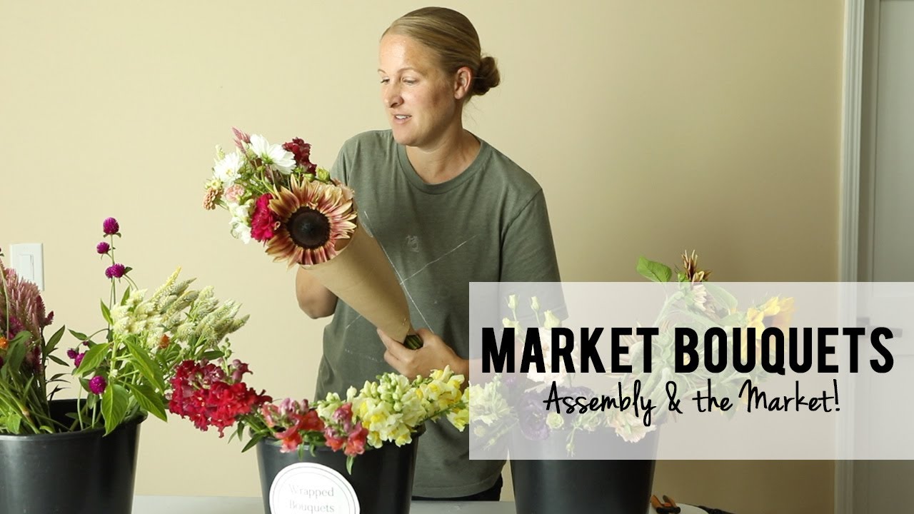 Weekly Cut Flower Market Bouquet Assembly!  August 2021 Farmer's Market, Cut Flower Farming