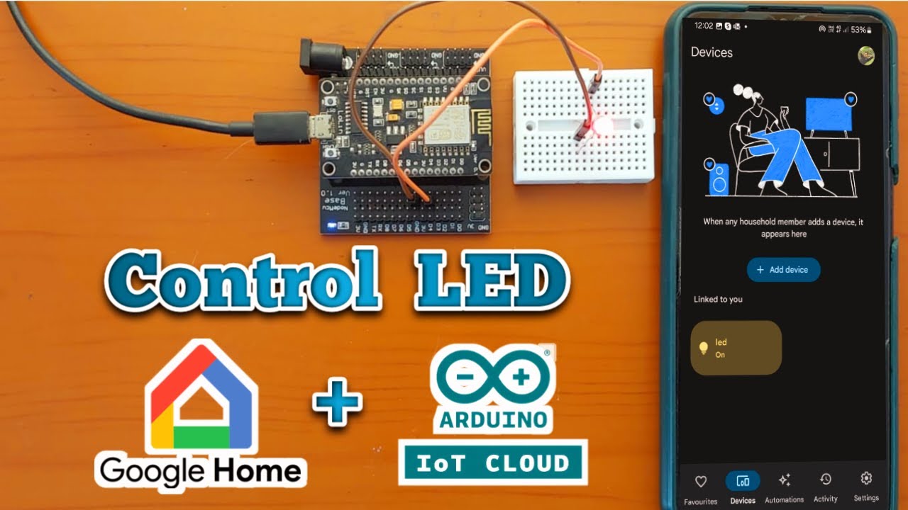 Smart Control LED with Arduino IoT Cloud and Google Home | Google Home Projects