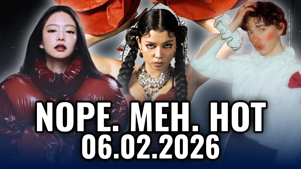 Tame Impala + Jennie, Tamara Flores, Oskar Haag: NOPE. MEH. HOT | 06.02.2026