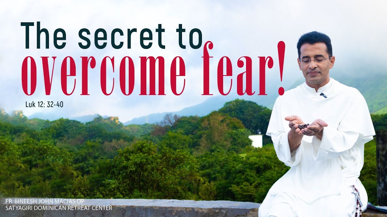 The secret to overcome fear!  | Luk 12: 32-40 | Divine Spark #avemaria