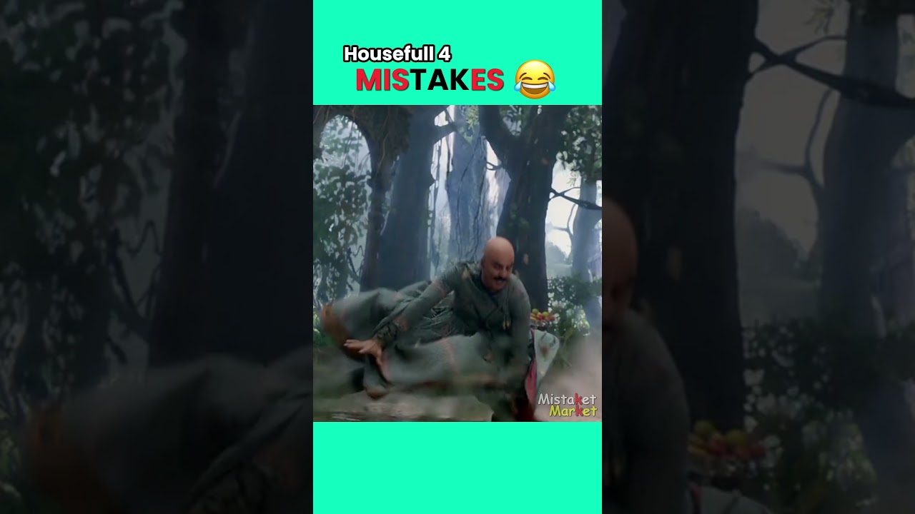 Funny Mistakes in HOUSEFULL 4!!