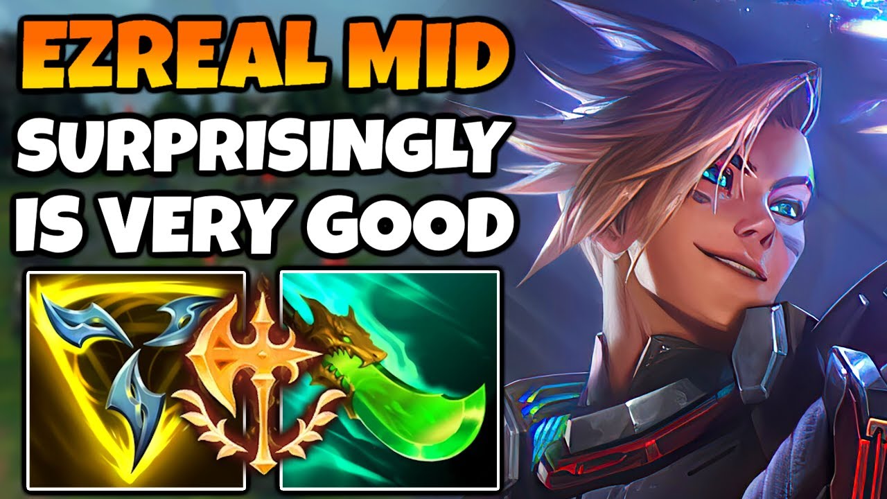 Turns out Ezreal Mid feels pretty great to play (Actual AD Ezreal and not AP)