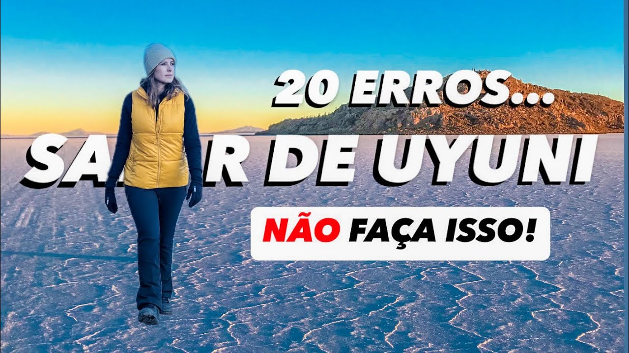 BOLIVIA | N&atilde;o visite o Salar de Uyuni antes de ver isso!!!