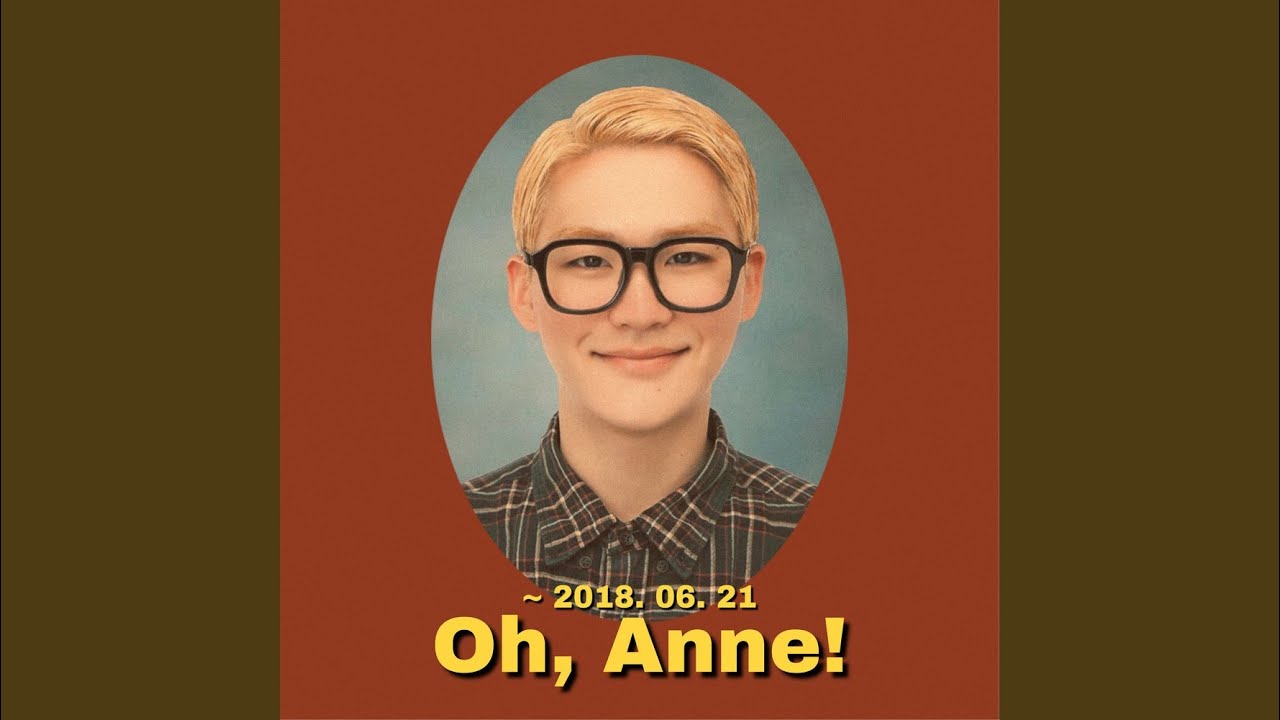 Oh, Anne! (Prod. Creed)