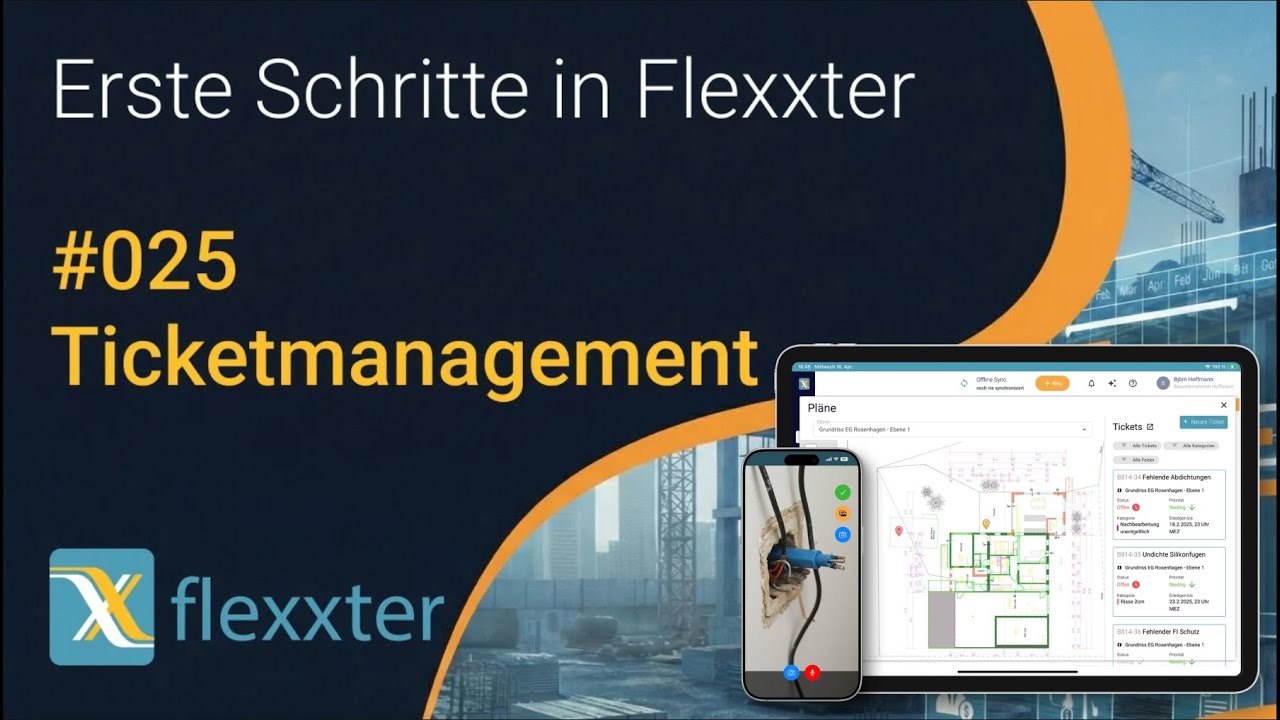 Flexxter erklärt: 025 - Ticketmanagement
