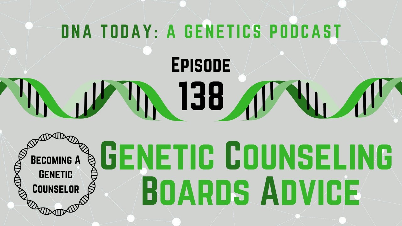 Genetic Counseling Boards Advice
