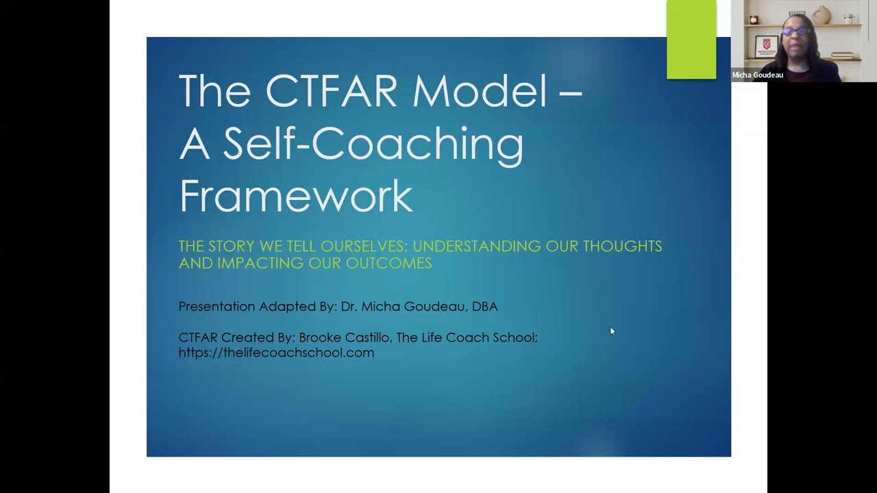 The Power of Self-Coaching: Applying the CTFAR Model to Everyday Life with Dr. Micha Goudeau