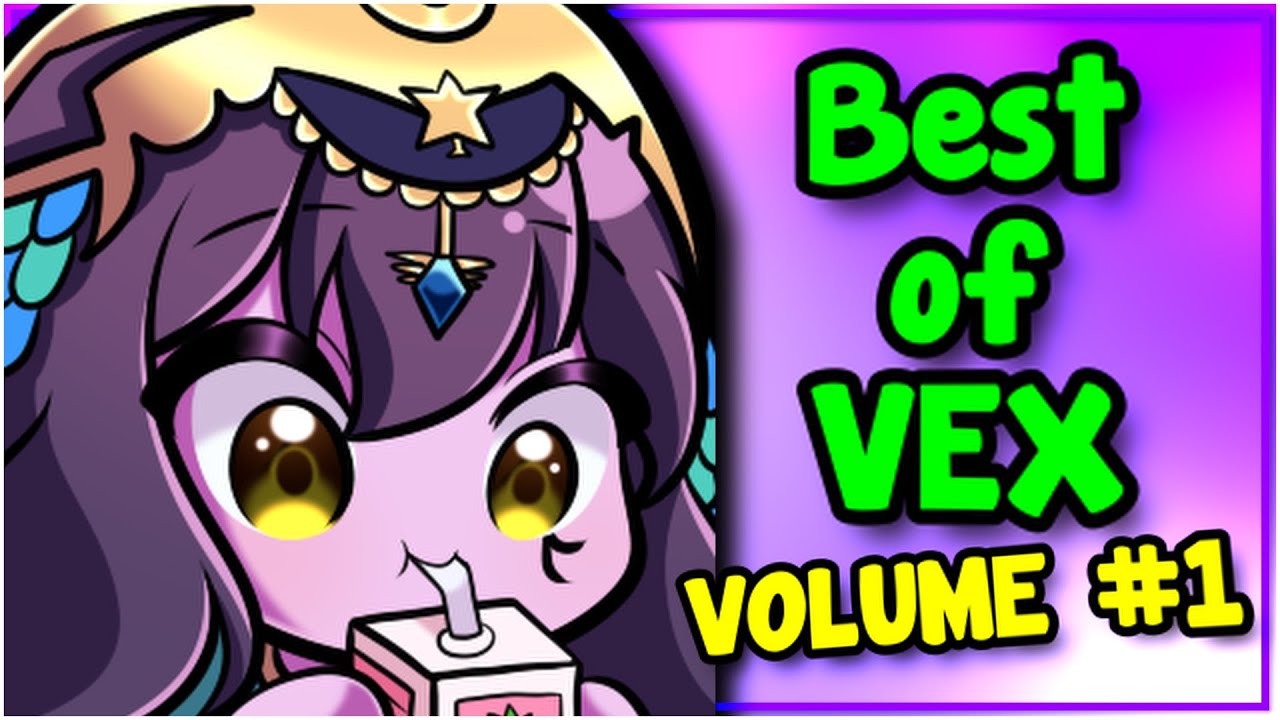 Best of Vexoria VOLUME #1