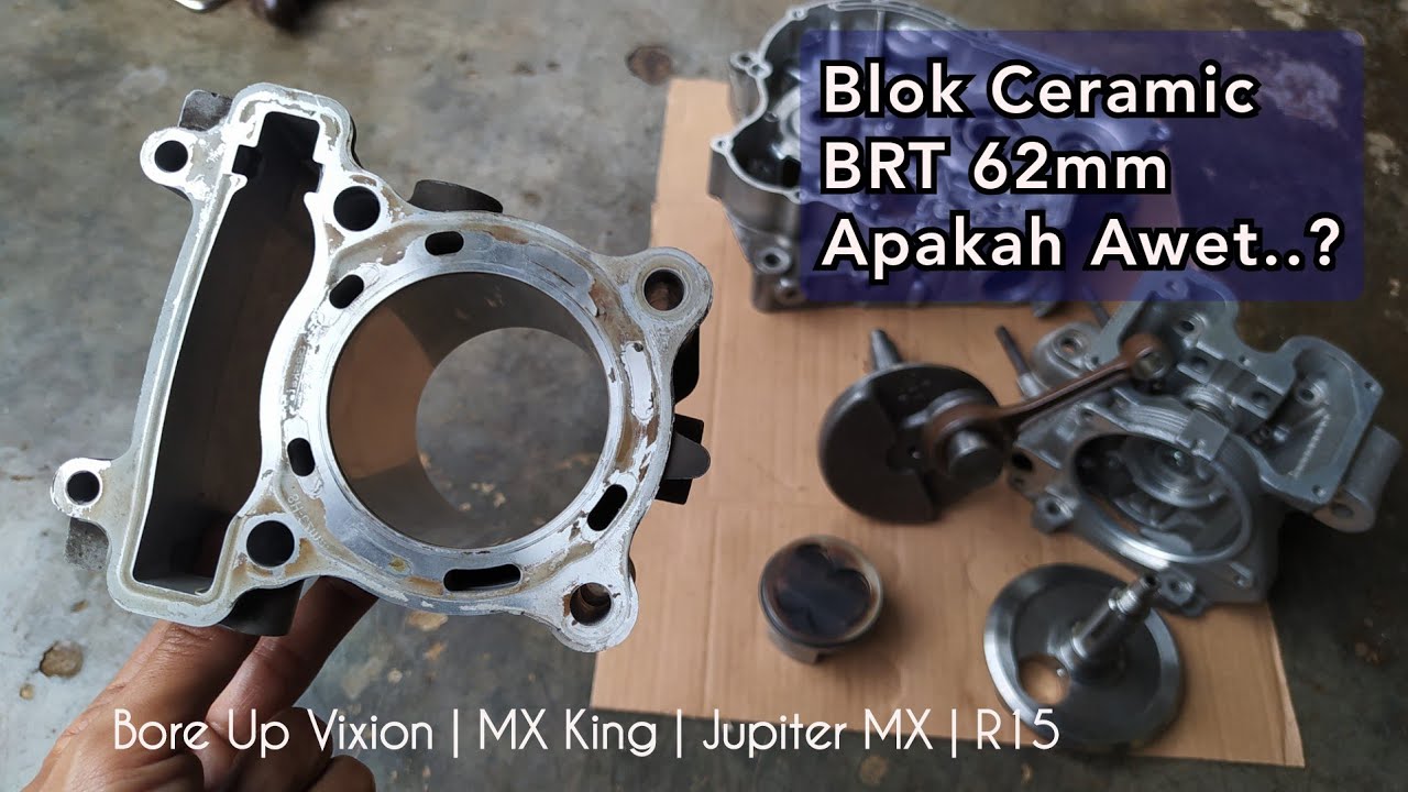 Blok BRT ceramic setelah 1 Tahun pemakaian Bore Up Vixion MX King