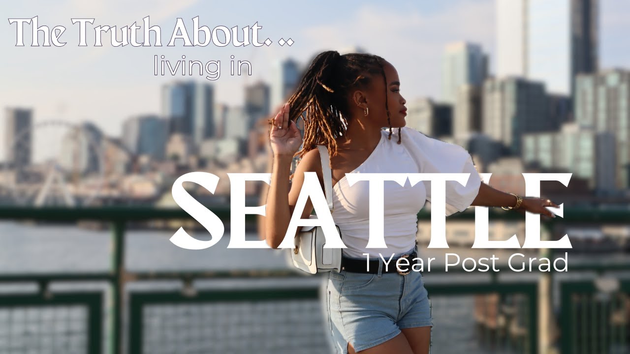 things you should know about before moving to Seattle| the good, the bad and the ugly, Q&A