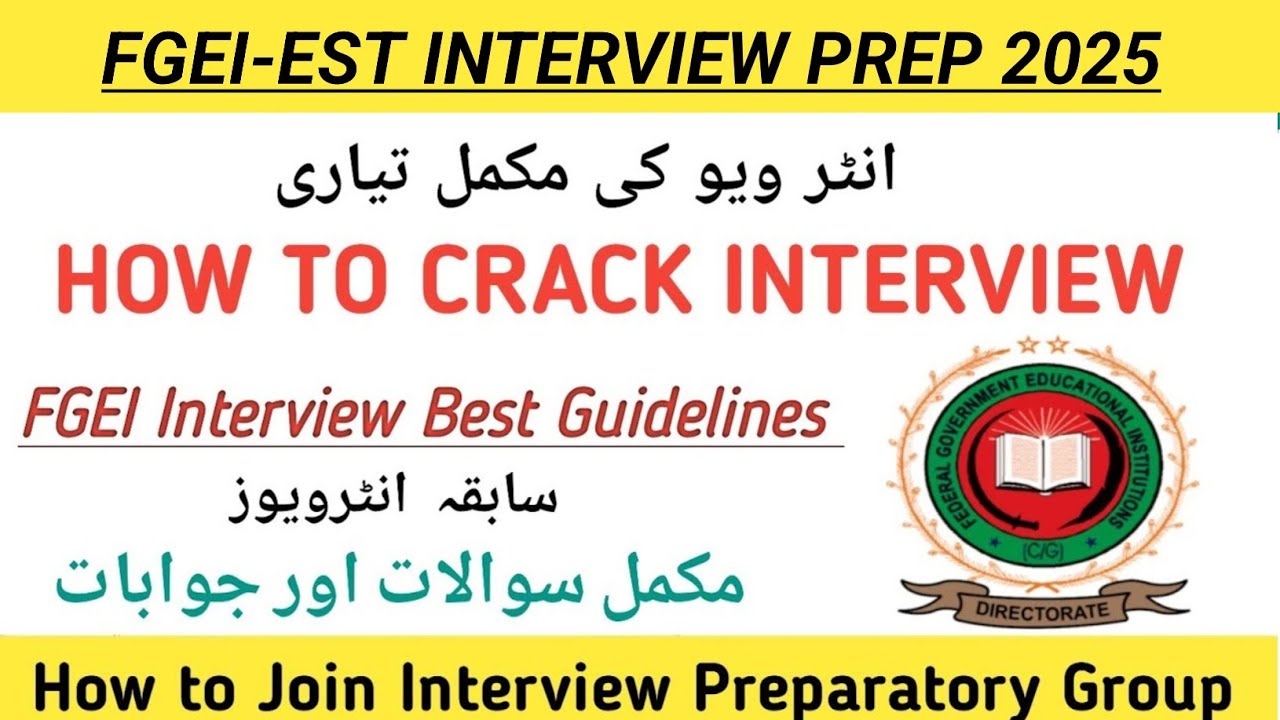 How to Crack FGEI EST interview 2025|Best interview Tips|Past interview Questions|Subject|Pedagogy 