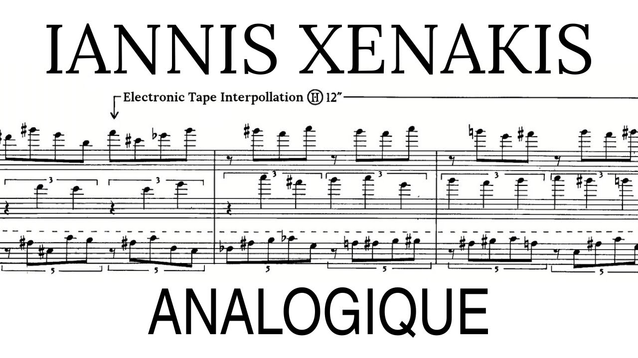 Xenakis &mdash; Analogique