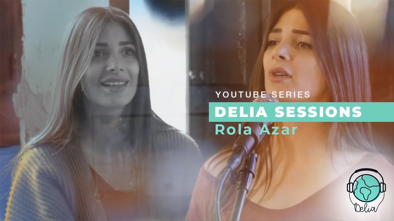 Rola Azar: Delia Sessions # 001