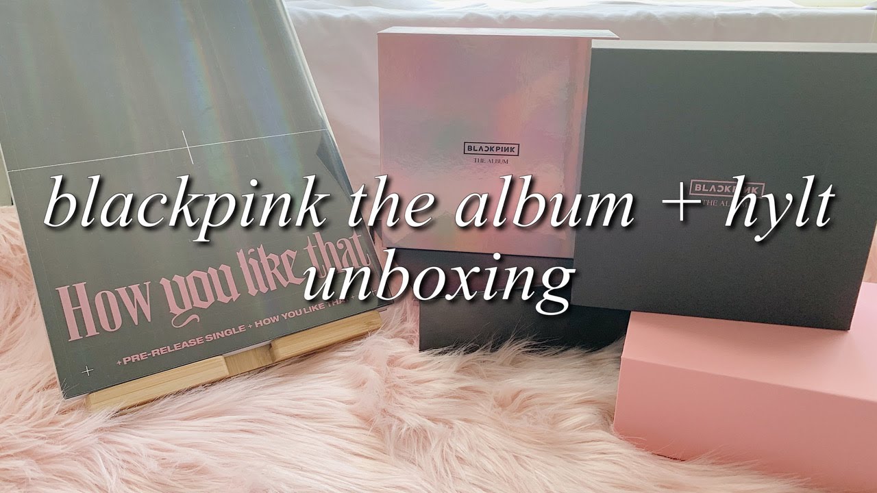 blackpink the album + hylt unboxing; all versions 🌙