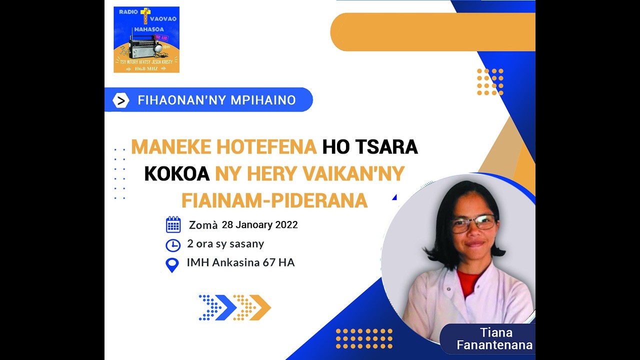 28 Jan 22 - Maneke hotefena ho tsara kokoa Ny hery vaikan'ny fiainam piderana