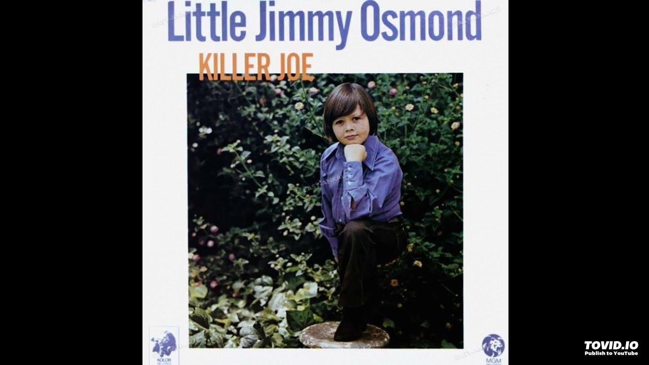 Killer Joe LP - Little Jimmy Osmond (1972) [Full Album]