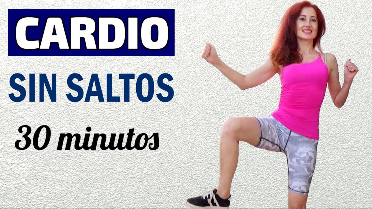 CARDIO BAJO IMPACTO PARA ADELGAZAR | Ejercicios sin saltos 30 minutos