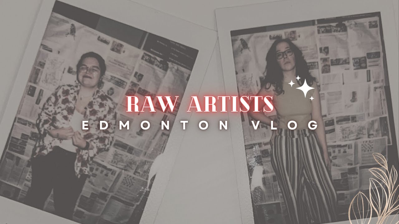 Vlog #6 | PACKAGE Showcase | RAW Artists Canada