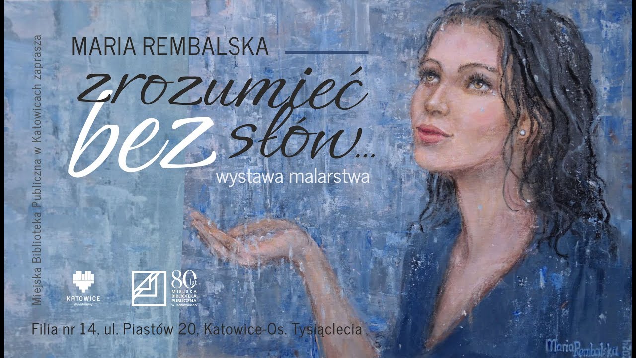 MBP Filia 14 Katowice - Malarstwo Marii Rembalskiej - 01052025 Red. Jerzy Granowski