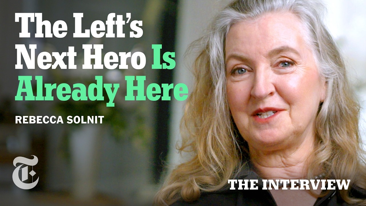 Rebecca Solnit Says Trump's Strongest Foil Has Been Here All Along | The Interview