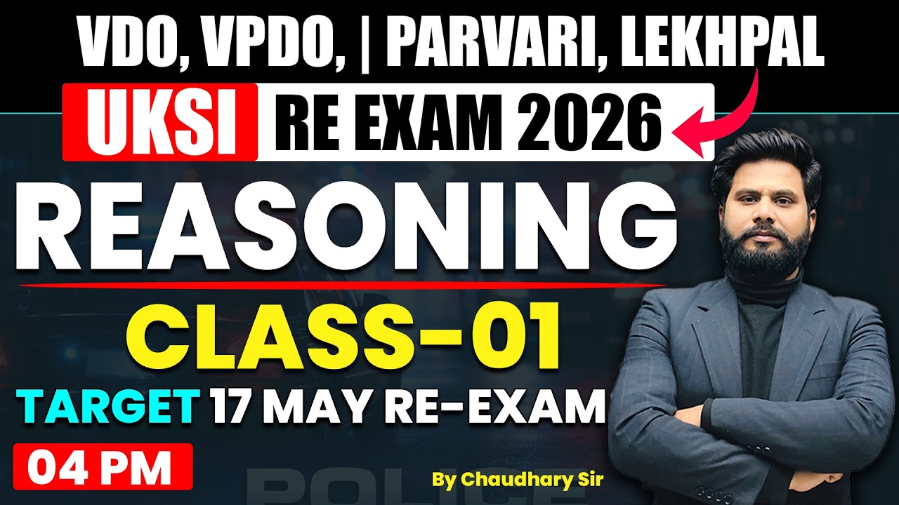 Uttarakhand Vdo, Vpdo, Patvari, Lekhpal, Re-Exam 2026 | Reasoning Class-01 | Vdo, Vpdo Re-ream 2026