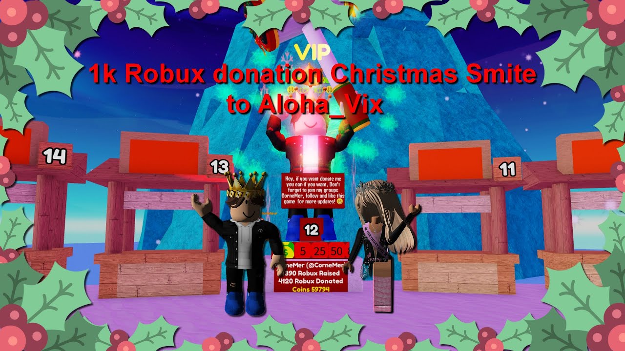 1k Robux donation Smite de No&euml;l &agrave; @JwoJwo4U - Little Rich Island [Pls Donate]