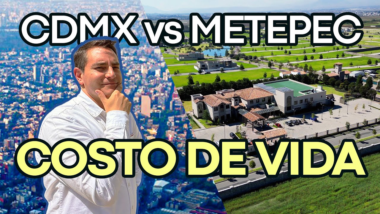 ¿Es más caro Metepec o CDMX? Los números reales te sorprenderán
