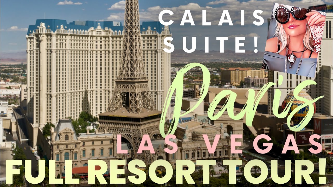 Paris Las Vegas Full tour 2023