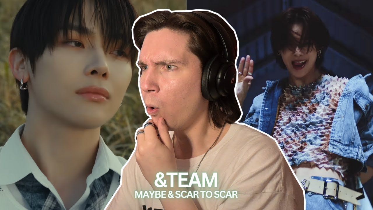 DANCER REACTS TO &TEAM ‘Maybe’ & 'Scar to Scar' Performance Video