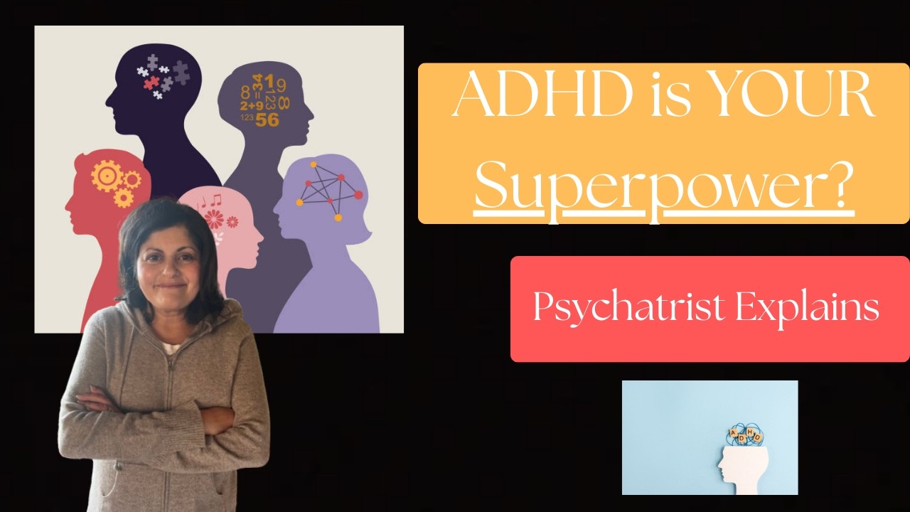 Is ADHD YOUR Superpower? | Psychiatrist Explains #adhd #mentalhealth