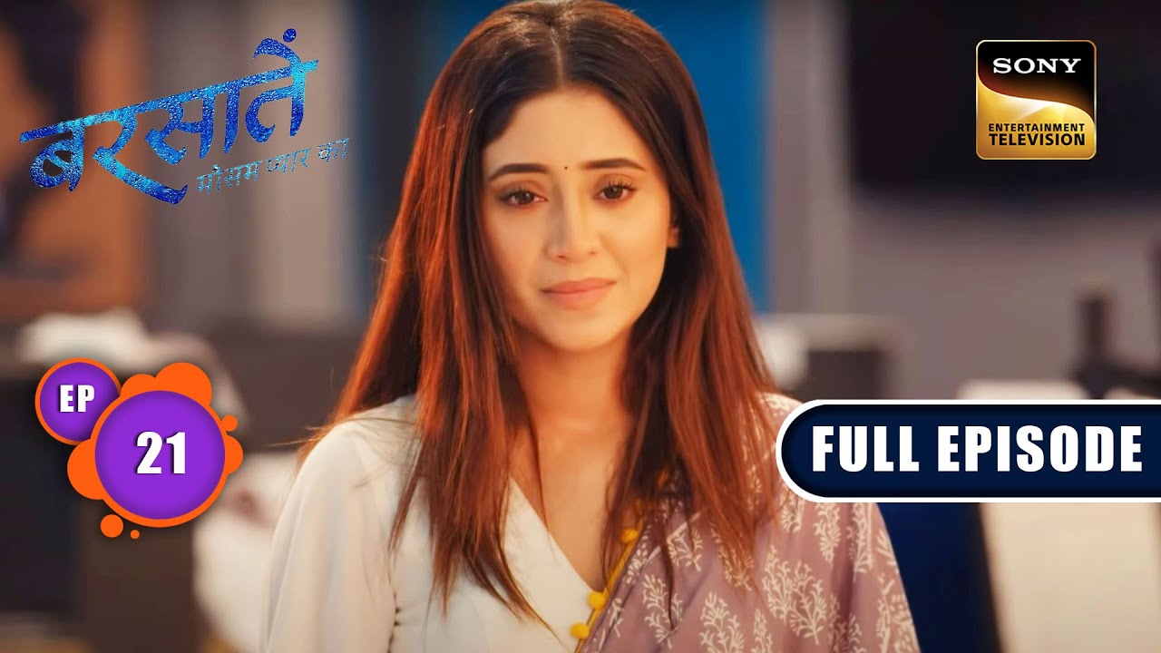 Aradhna's Sting Operation | Barsatein - Mausam Pyaar Ka | Ep 21 | Full Episode | 7 August 2023