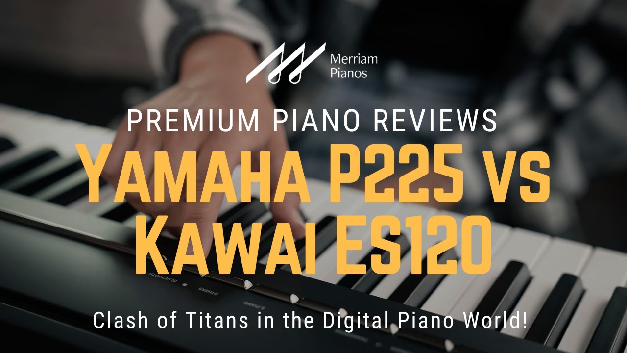🎹 Yamaha P225 против Kawai ES120: финальное противостояние цифровых пианино 🎹