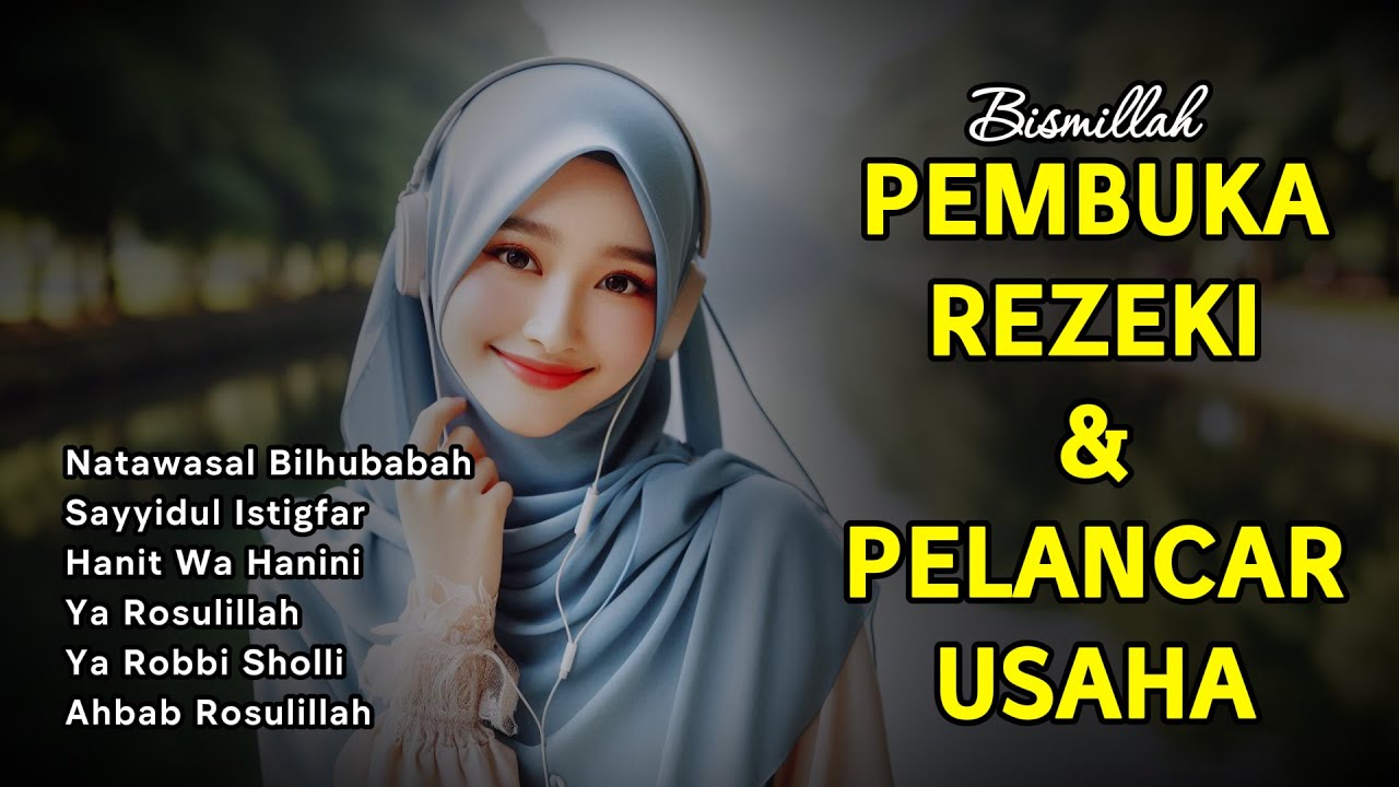 SHOLAWAT NABI MERDU MUSTAJAB - PEMBUKA PINTU REJEKI DATANG BERTUBI TUBI DARI SEGALA ARAH