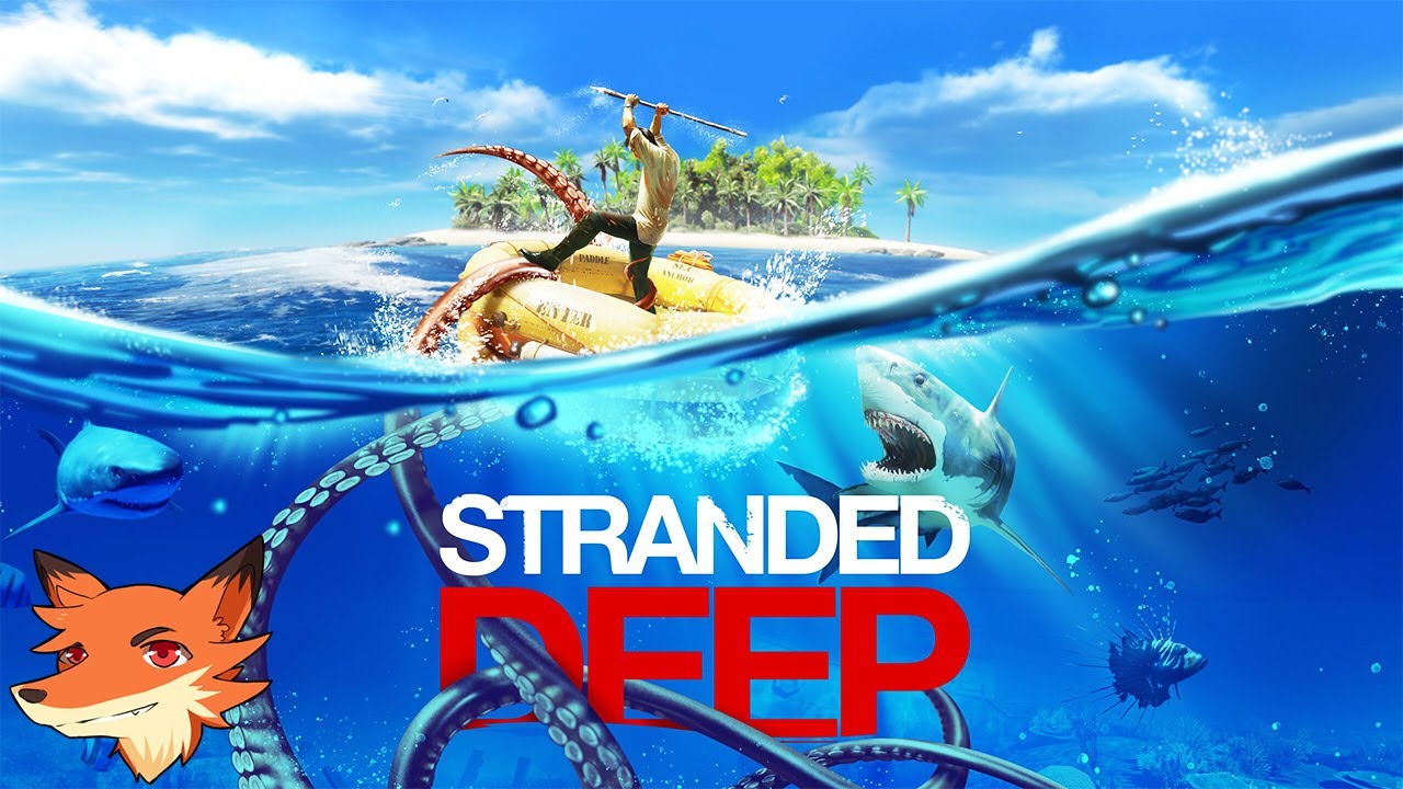 Stranded Deep en COOP #1 [FR] Survivre une île perdue sans s'entretuer... C'est parti!