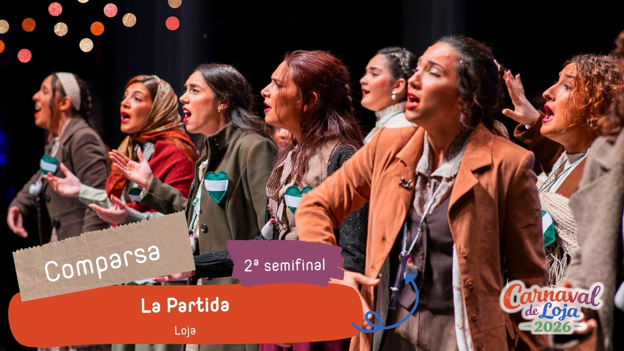COAC Loja 2026 - 2ª Semifinal - Comparsa 