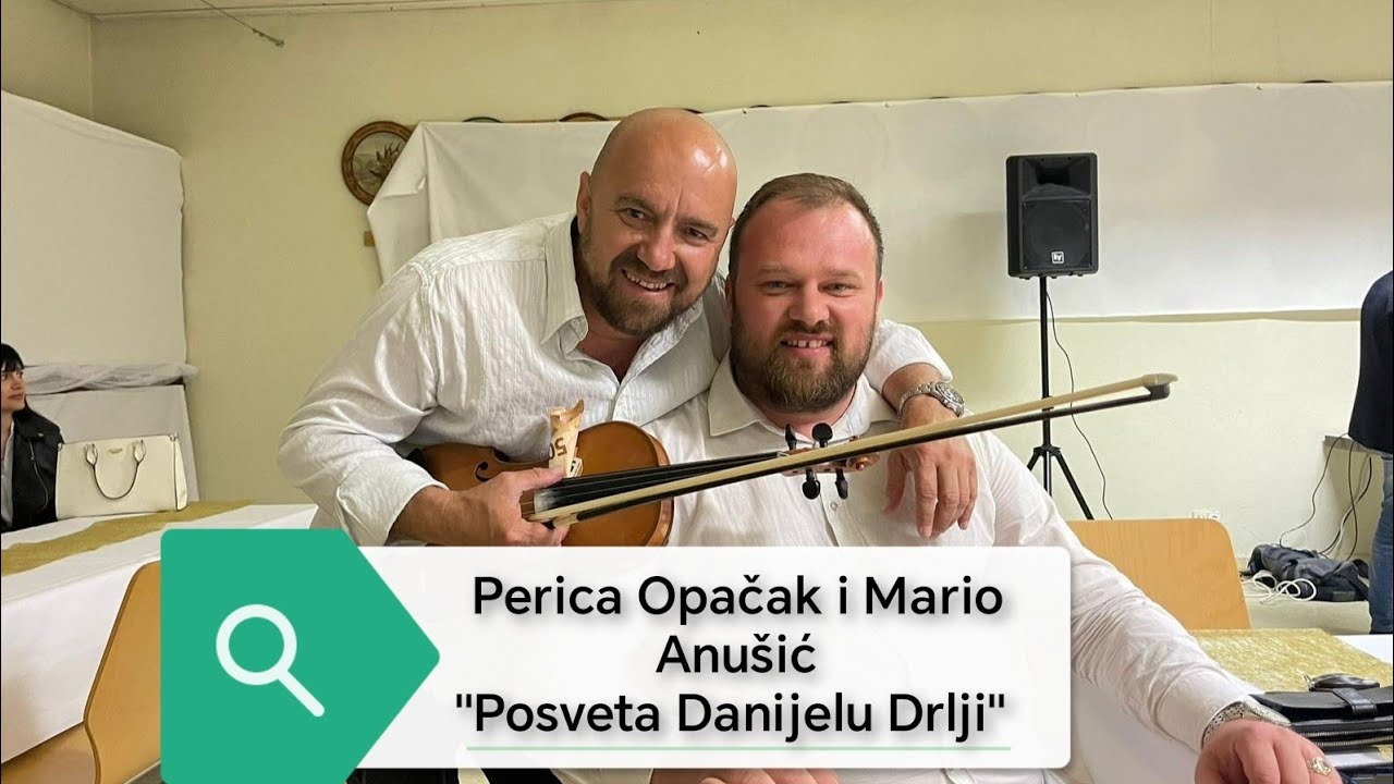Perica i Mario - Posveta Danijelu Drlji - Novo 2024. (tekst, Kajda: Perica Opačak)