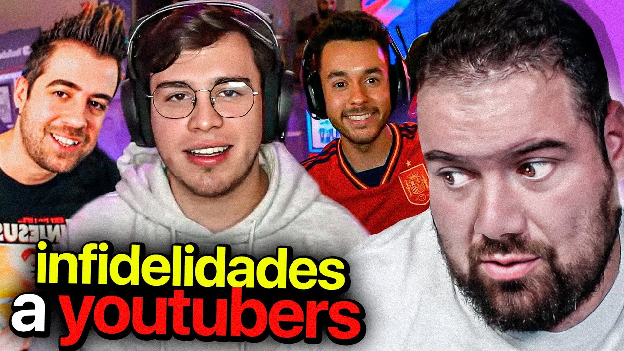 LAS 10 INFIDELIDADES A YOUTUBERS MÁS FAMOSAS 