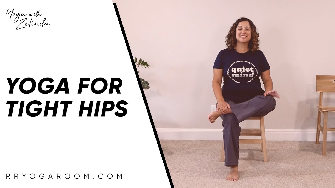 Yoga for Tight Hips