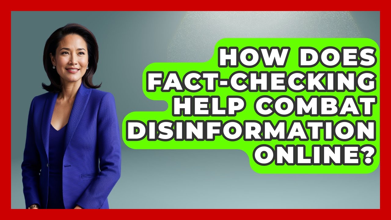 How Does Fact-Checking Help Combat Disinformation Online? | Media Literacy For Everyone News