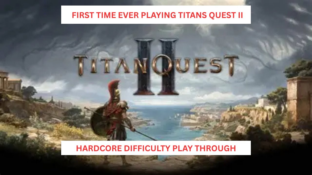 Surviving the Hardcore Challenge: Titan Quest 2 Playthrough