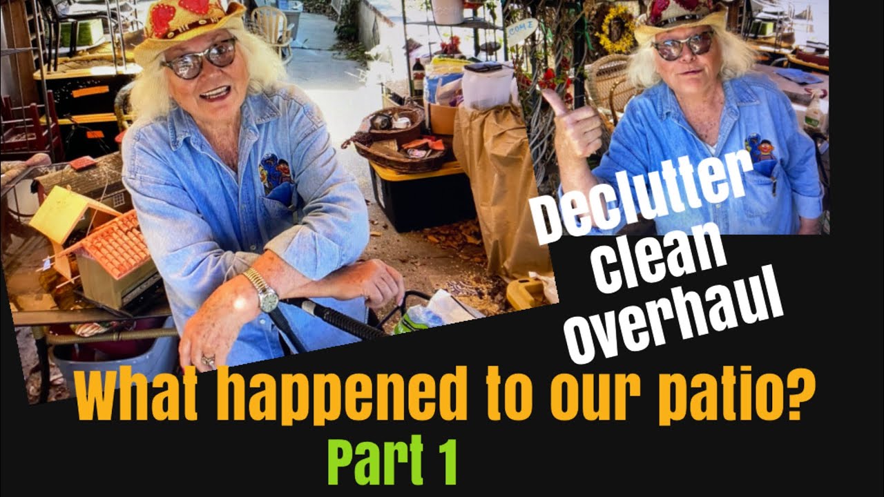 Declutter and Clean My Patio With Me